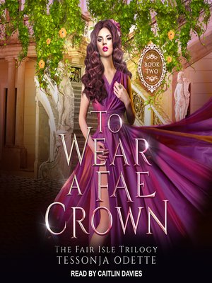 cover image of To Wear a Fae Crown